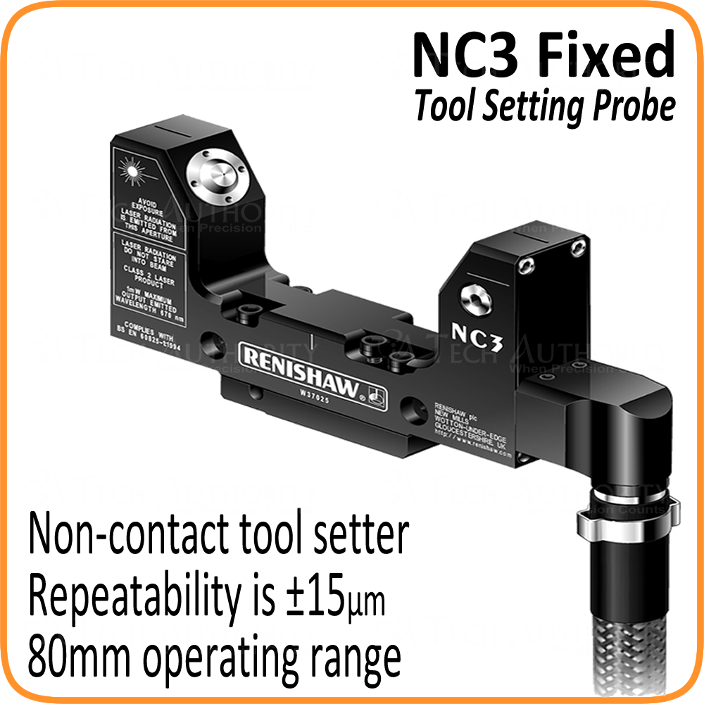 NC3 Tool Setter and Detector for Machining Centers NC3 Tool Setter and Detector for Machining Centers